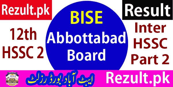 Abbottabad board result 2024 12th Class