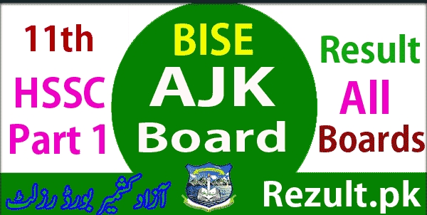 AJK board result 2024 11th Class