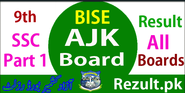 AJK board result 2024 9th Class