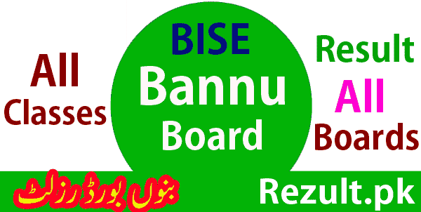 Bannu board result 2023