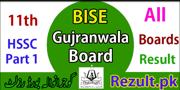 Gujranwala board result 2024 11th Class