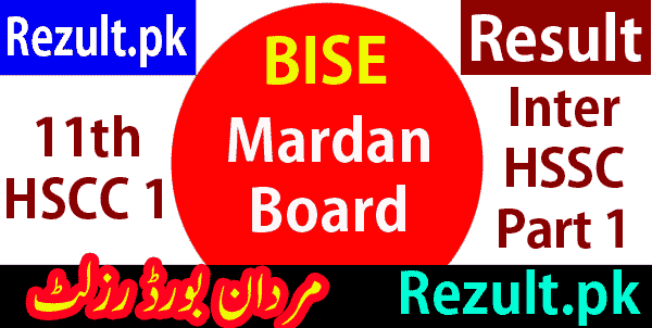 Mardan board result 2024 11th Class