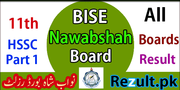 11th Class SBA Nawabshah board result 2024