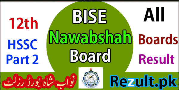 12th Class SBA Nawabshah board result 2024
