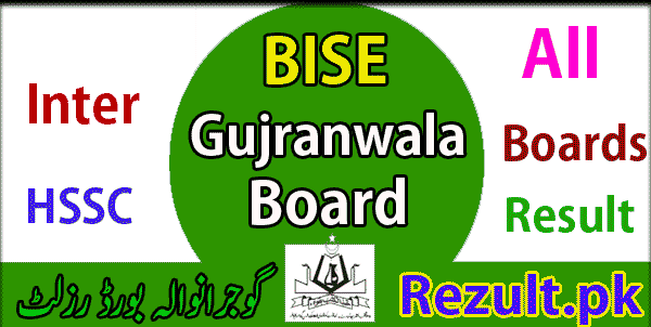 Gujranwala board Intermediate result 2024