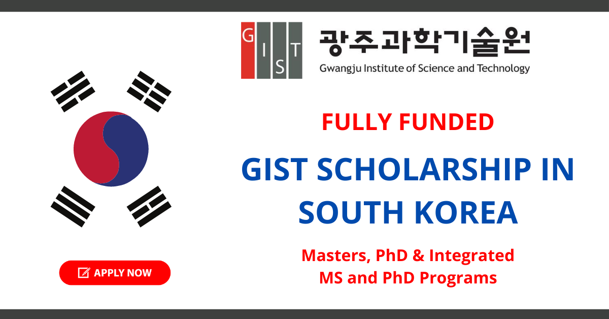 GIST South Korea International Fully Funded Scholarship 202324