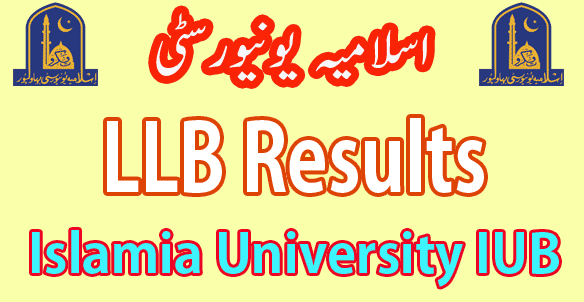 IUB Islamia University Bahawalpur LLB result 2024