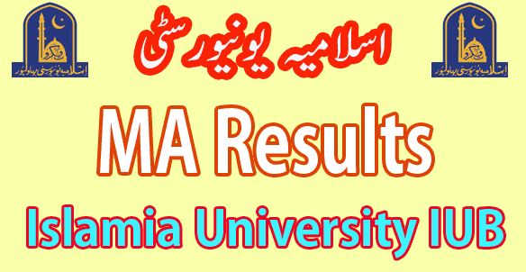 IUB Islamia University Bahawalpur MA result 2024