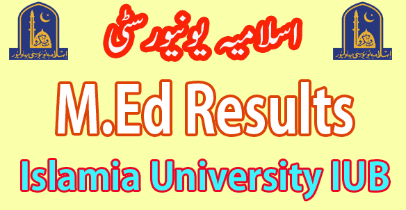 IUB Islamia University Bahawalpur M.Ed result 2024