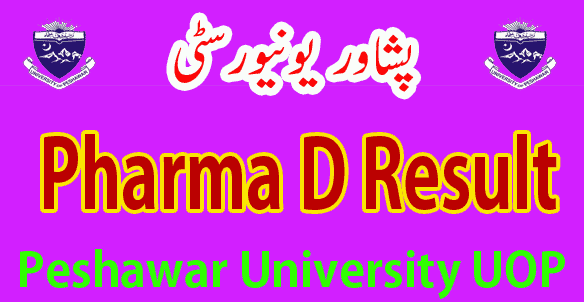University of Peshawar UoP Pharma D result 2024