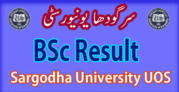 UOS Sargodha University BSc result 2024