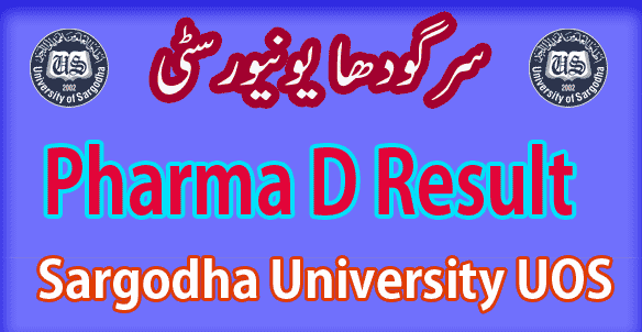 UOS Sargodha University Pharm D result 2024